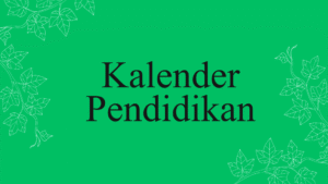 Kalender Pendidikan SMP Al Azhar Insan Cendikia JAtibening